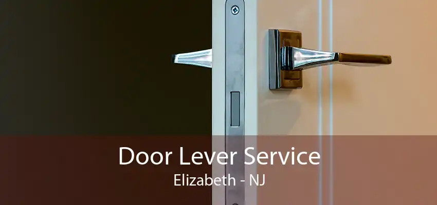 Door Lever Service Elizabeth - NJ