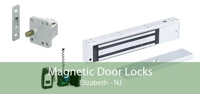 Magnetic Door Locks Elizabeth - NJ