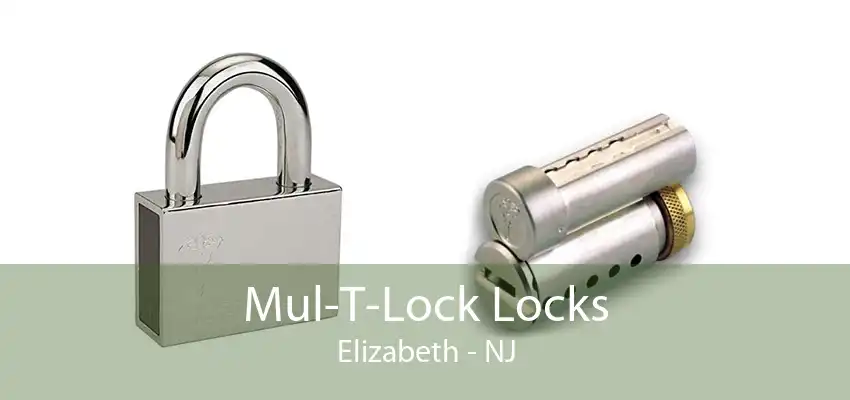 Mul-T-Lock Locks Elizabeth - NJ